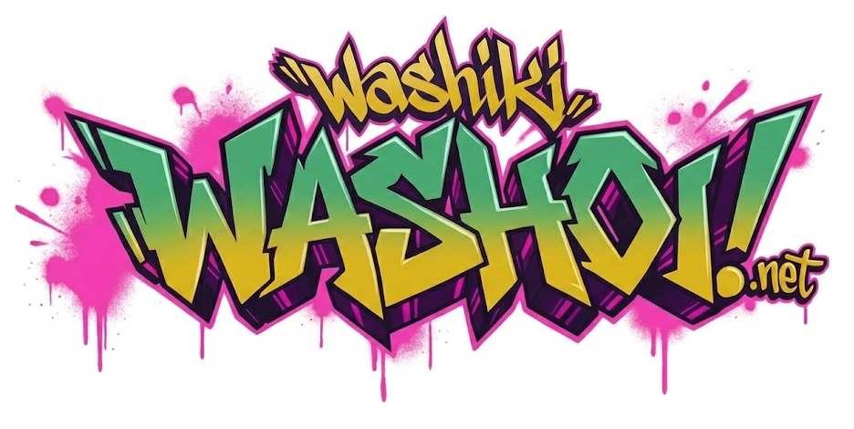 Washiki Washoi!